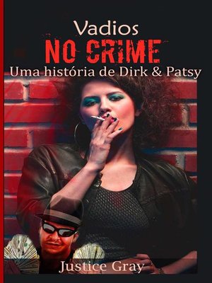 cover image of Vadios no Crime